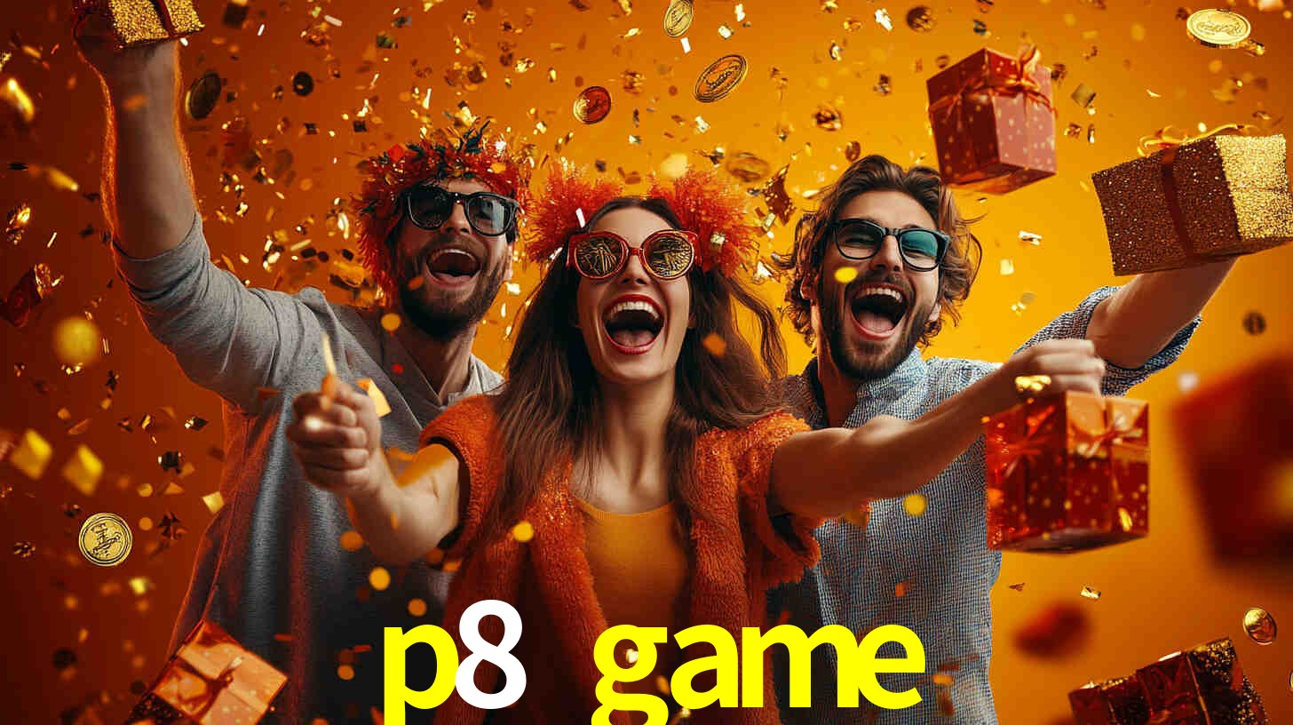 p8 game: Seu Cassino Premiado com Pagamentos Rápidos